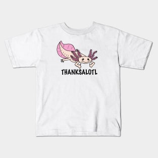 Thanksalotl Kids T-Shirt